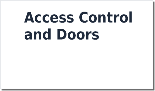Access Control and Doors