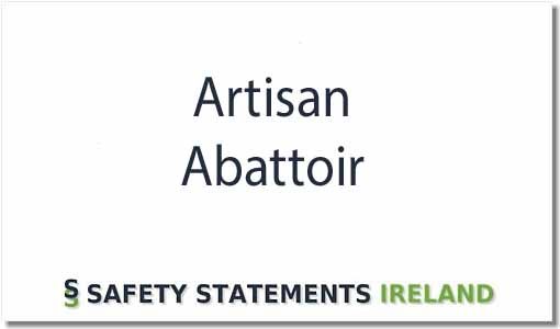Artisan Abattoir Safety Statement