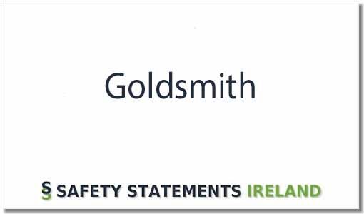 Goldsmith Safety Statement