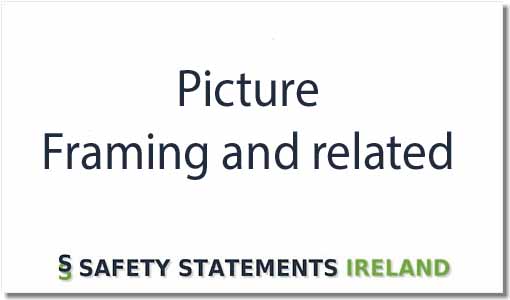 Picture Framing Safety Statement