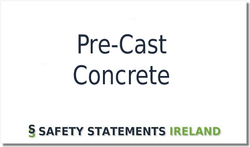 Precast Concrete Safety Statement