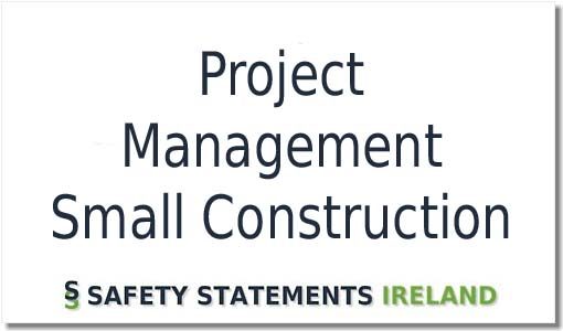 project management small construction safety statement ireland