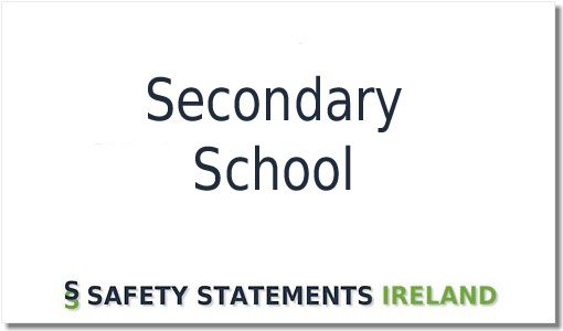 Secondary School Safety Statement