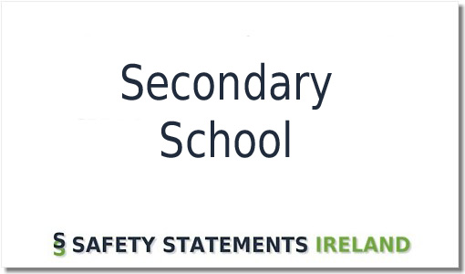Secondary School Safety Statement