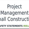 project management small construction safety statement ireland